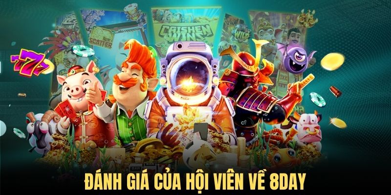 Giới thiệu 8day với các đánh giá từ hội viên