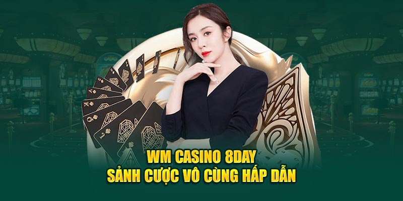 WM Casino 8DAY